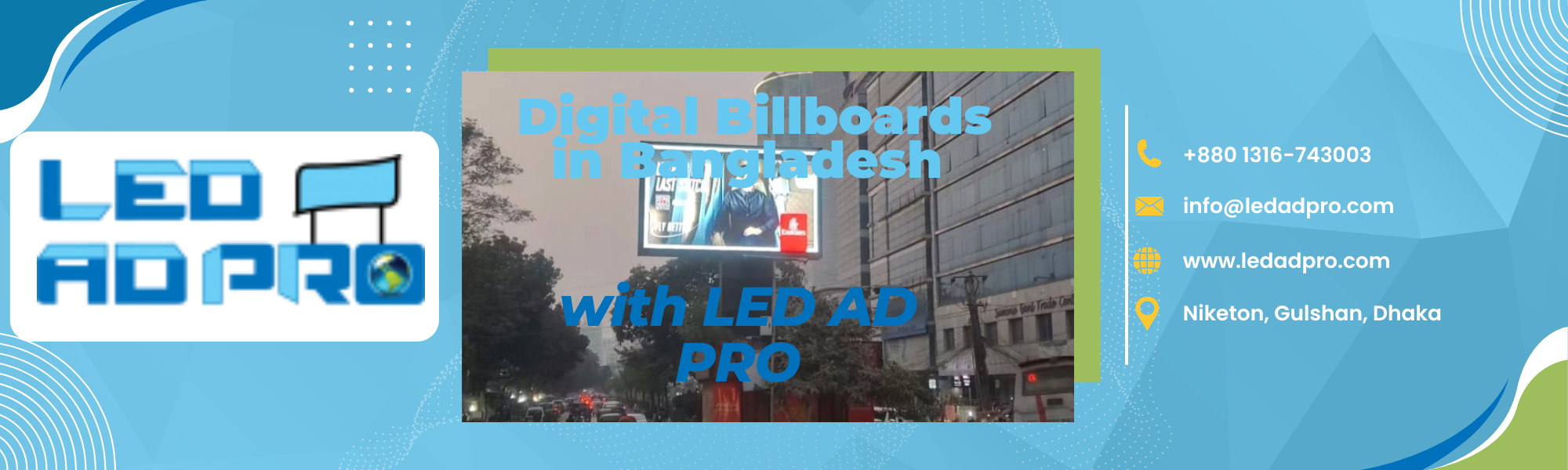 Introduction to Digital Billboard in Bangladesh